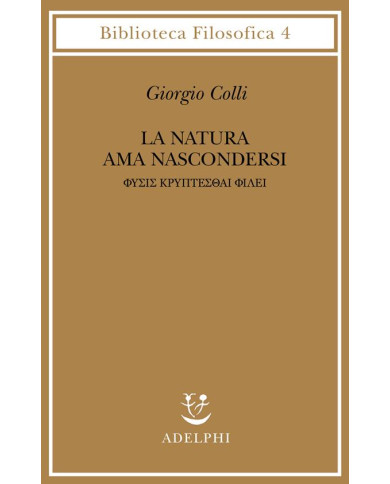 La natura ama nascondersi