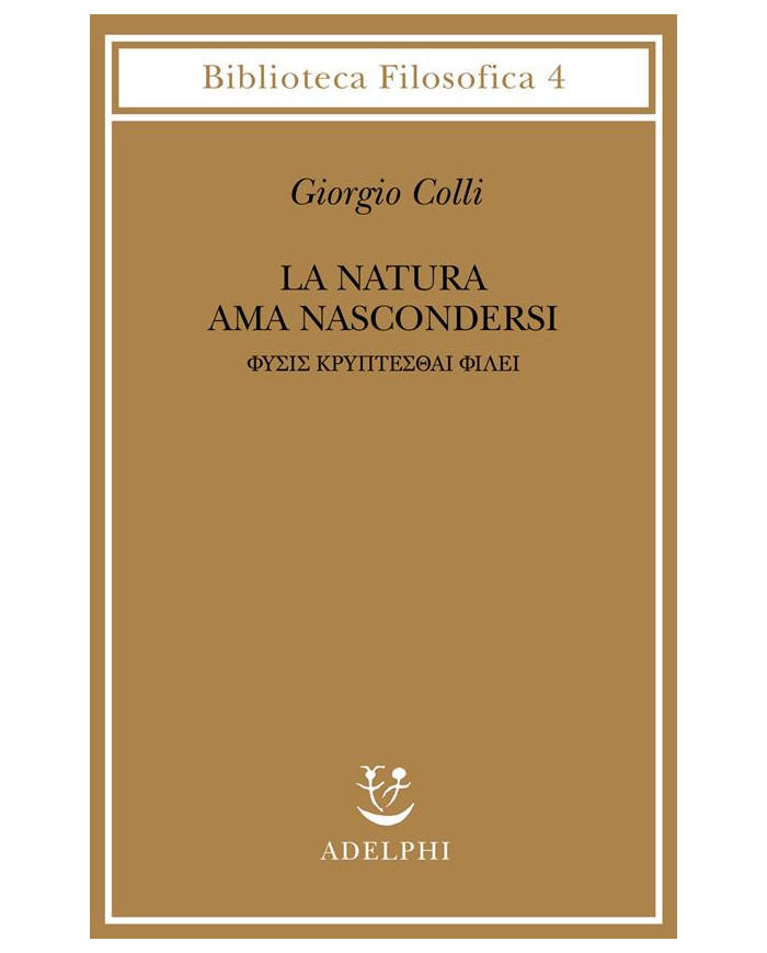 La natura ama nascondersi