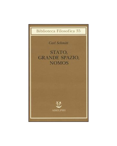 Stato, grande spazio, nomos