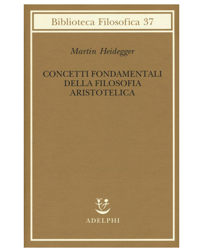 Concetti fondamentali della filosofia aristotelica