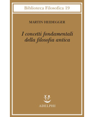 I concetti fondamentali della filosofia antica