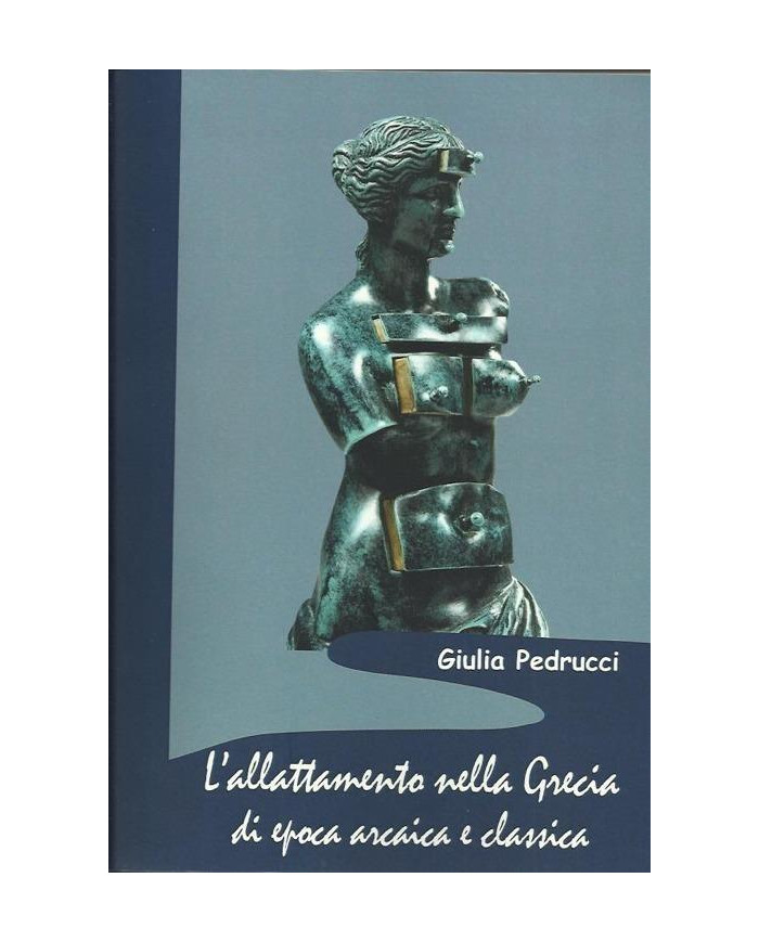 L' allattamento nella Grecia di epoca arcaica e classica