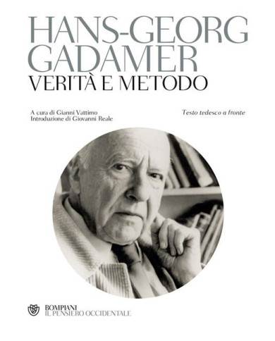 Verità e metodo. Testo tedesco a fronte