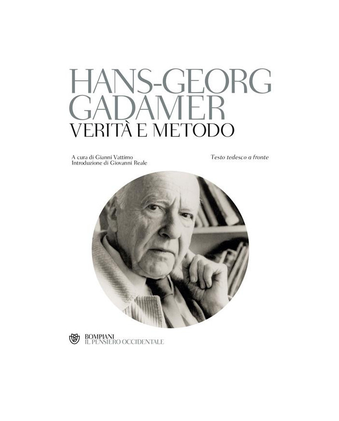 Verità e metodo. Testo tedesco a fronte