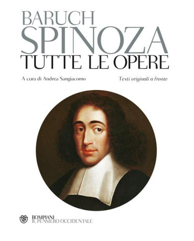 Tutte le opere. Testo latino e nederlandese a fronte