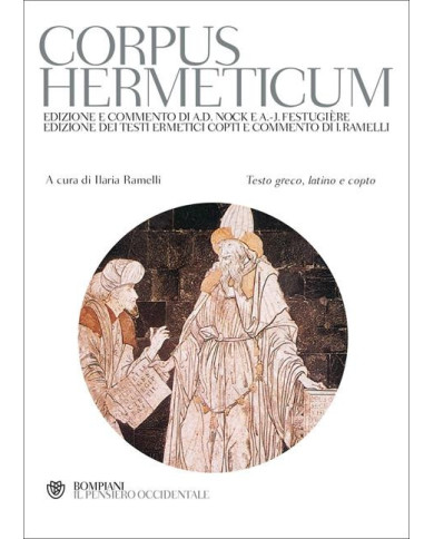 Corpus hermeticum. Con testo greco, latino e copto