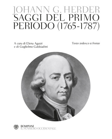 Saggi del primo periodo (1765-1787). Testo tedesco a fronte. Ediz. bilingue