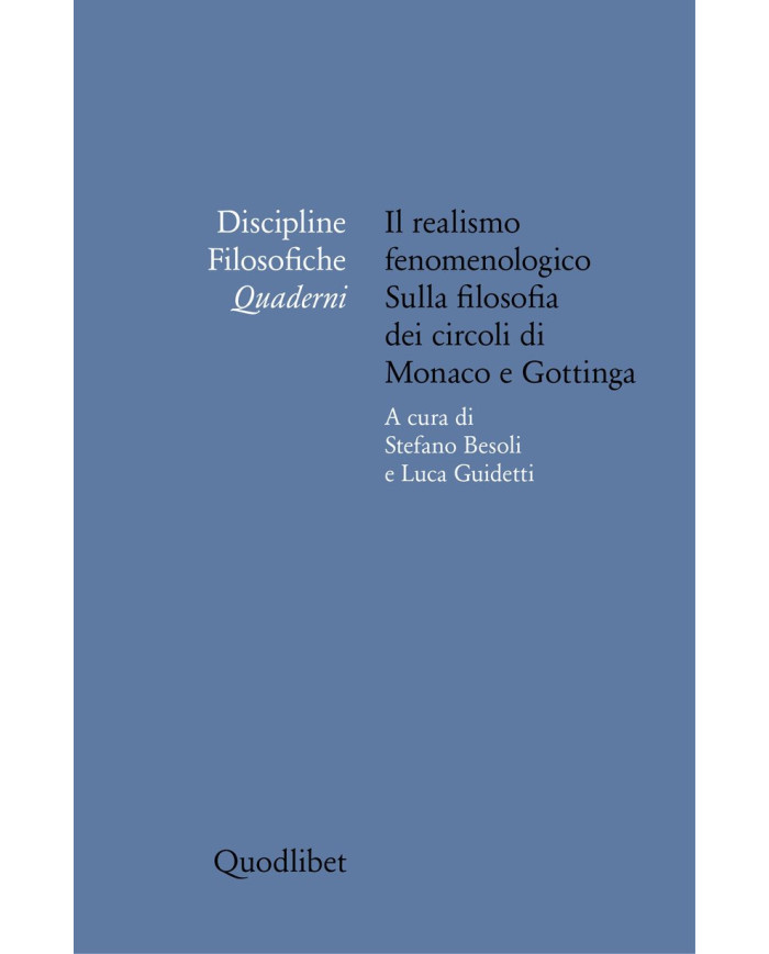 Il realismo fenomenologico sulla filosofia dei circoli di Monaco e Gottinga