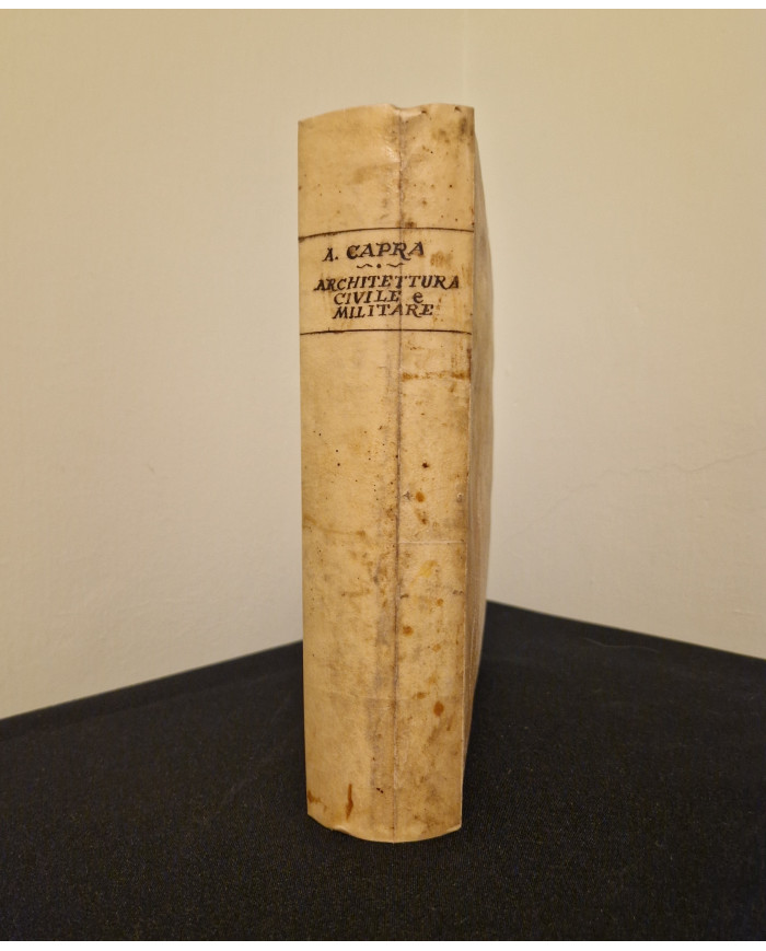 La nuova architettura civile, e militare di Alessandro Capra architetto - 1717