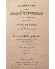 Compendio della storia universale antica e moderna del signor conte di Segur, vol IV - 1830