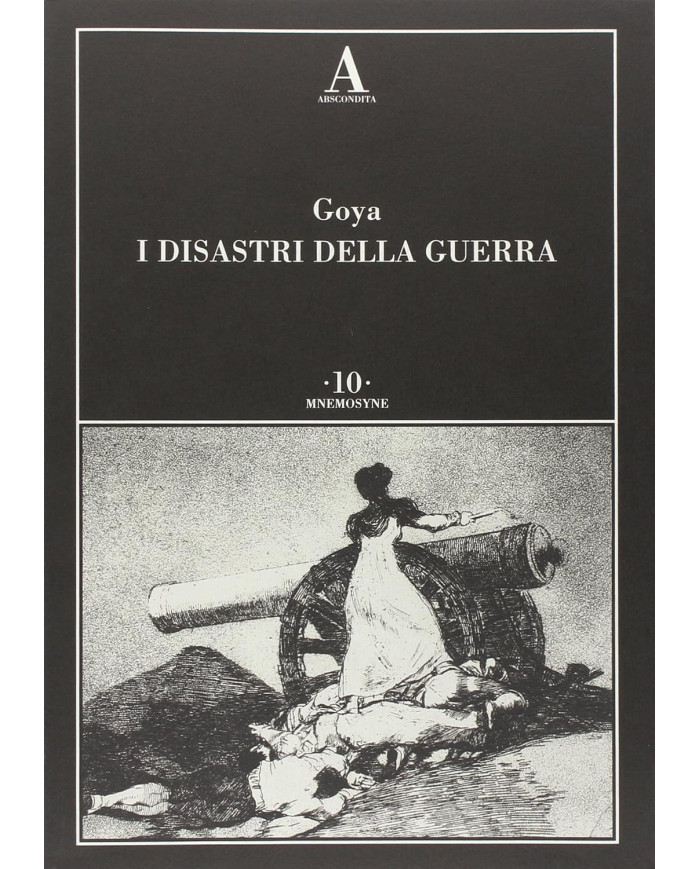 I disastri della guerra