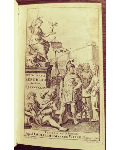 De Romana republica, sive De re militari & civili Romanorum, ad explicandos scriptores antiquos - 1707