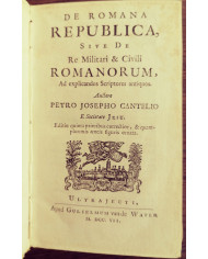 De Romana republica, sive De re militari & civili Romanorum, ad explicandos scriptores antiquos - 1707