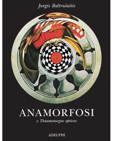 Anamorfosi o Thaumaturgus opticus