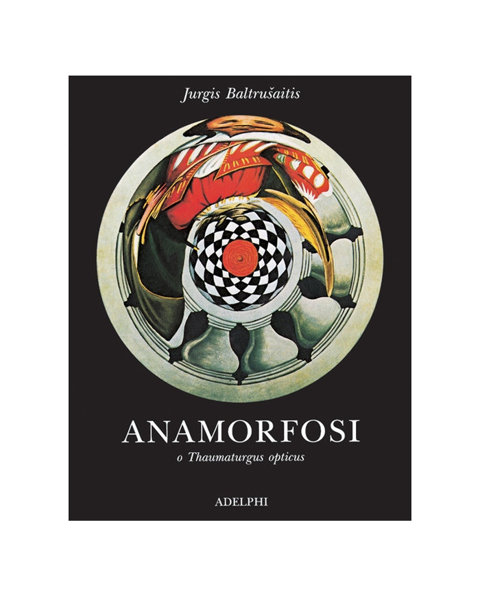 Anamorfosi o Thaumaturgus opticus