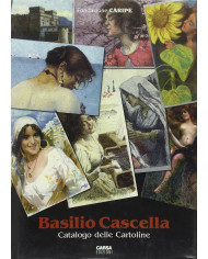 Basilio Cascella. Catalogo delle cartoline