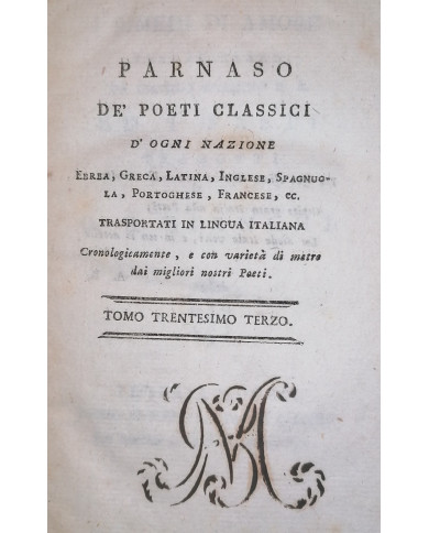 I Rimedj di amore volgarizzati da Eschilo Acanzio P.A. ed i Fasti tradotti da G.B. Bianchi - 1801