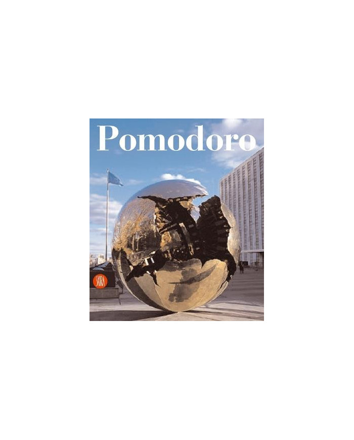 Arnaldo Pomodoro. Catalogo ragionato della scultura