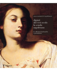 Museo Nazionale di Capodimonte. Dipinti del XVII secolo. La scuola napoletana