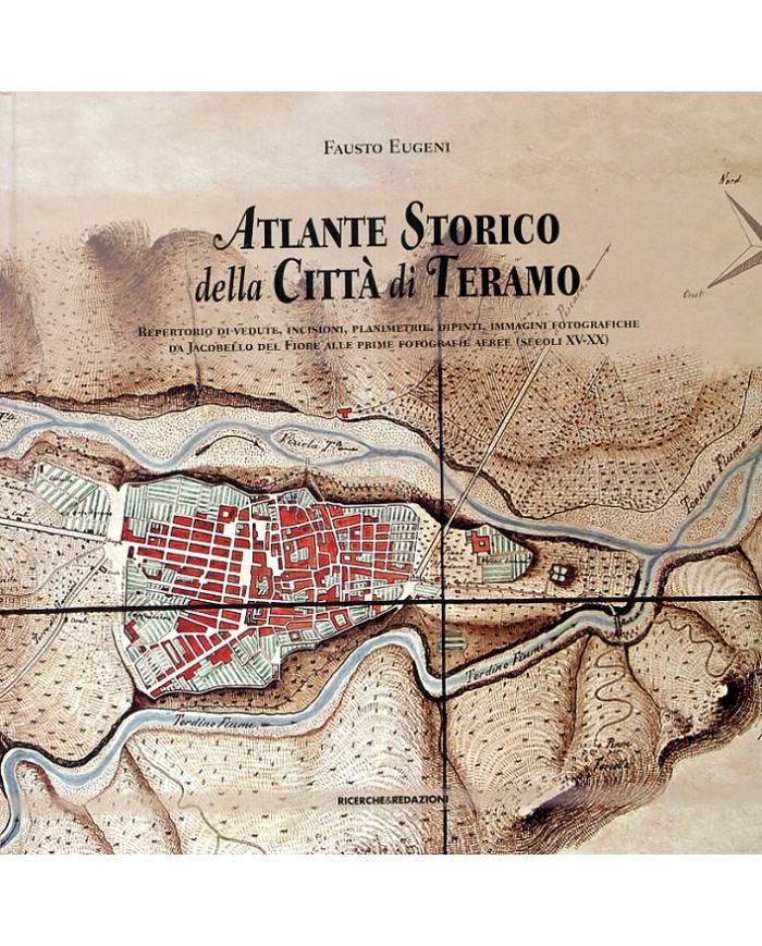 Atlante Storico della Città di Teramo