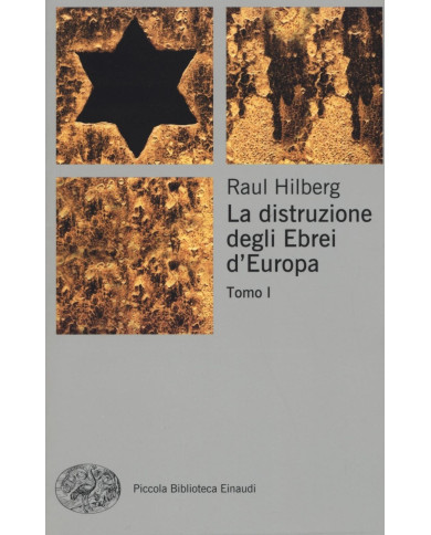 La distruzione degli ebrei d'Europa
