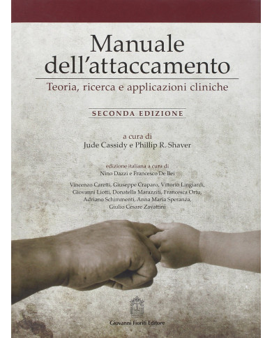 Manuale dell'attaccamento. Teoria, ricerca e applicazioni cliniche