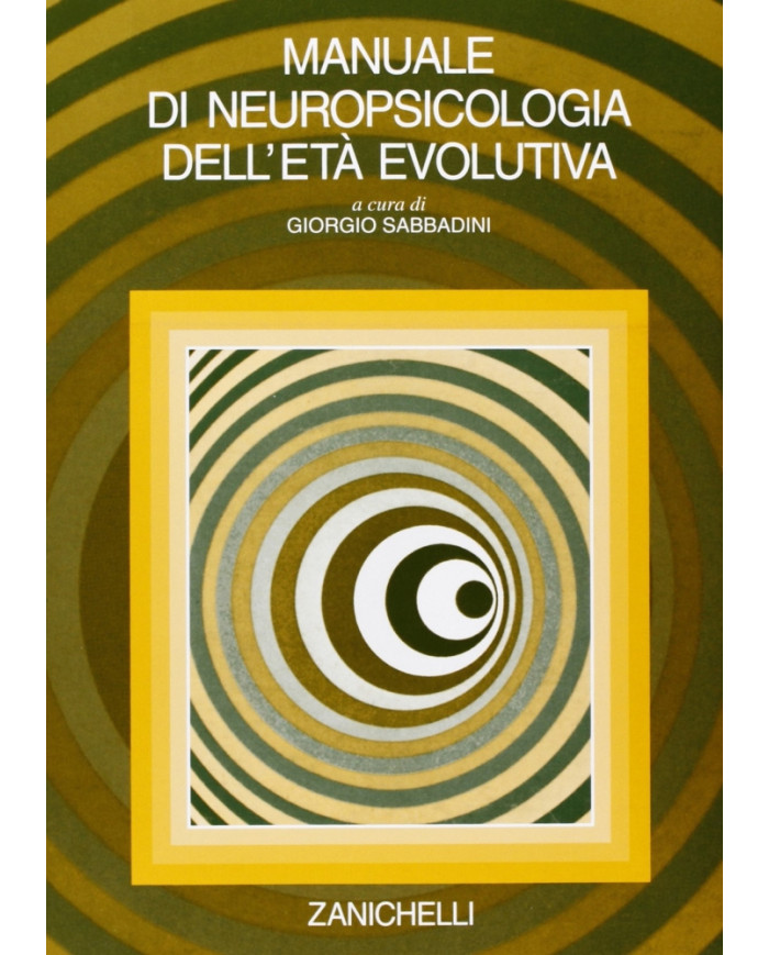 Manuale di neuropsicologia dell'età evolutiva