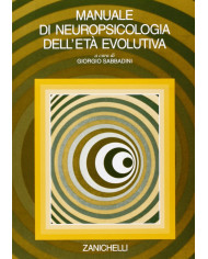 Manuale di neuropsicologia dell'età evolutiva