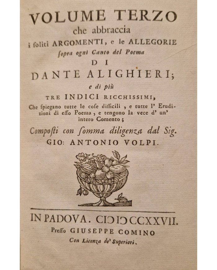 La divina commedia di Dante Alighieri, già ridotta a miglior lezione dagli Accademici della Crusca - 1726