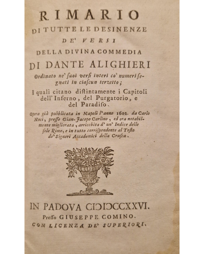 La divina commedia di Dante Alighieri, già ridotta a miglior lezione dagli Accademici della Crusca - 1726