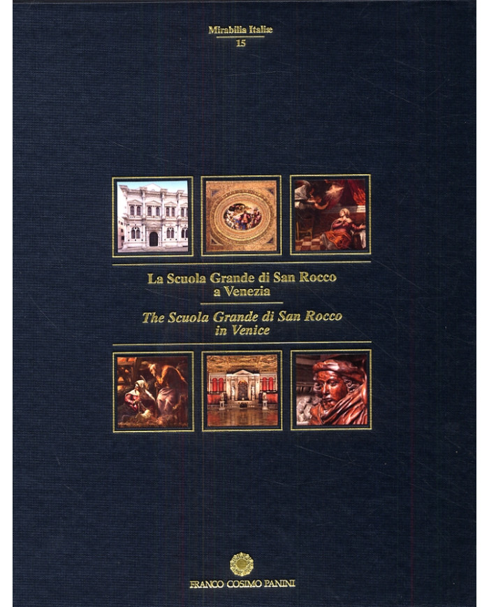La Scuola Grande di San Rocco a Venezia. The Scuola Grande di San Rocco in Venice