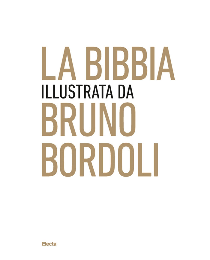 La Bibbia illustrata da Bruno Bordoli
