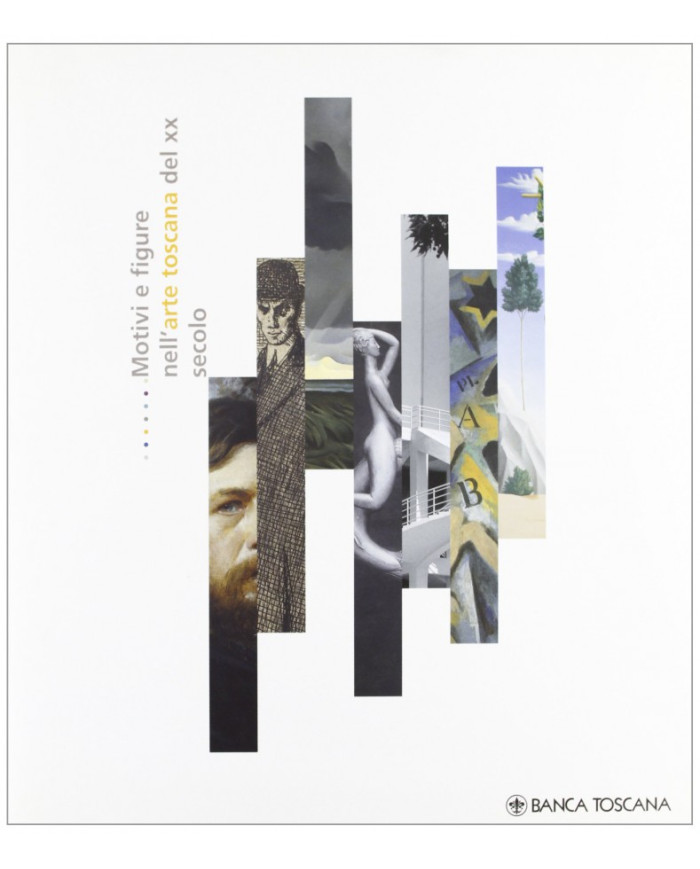 Motivi e figure nell'arte toscana del XX secolo
