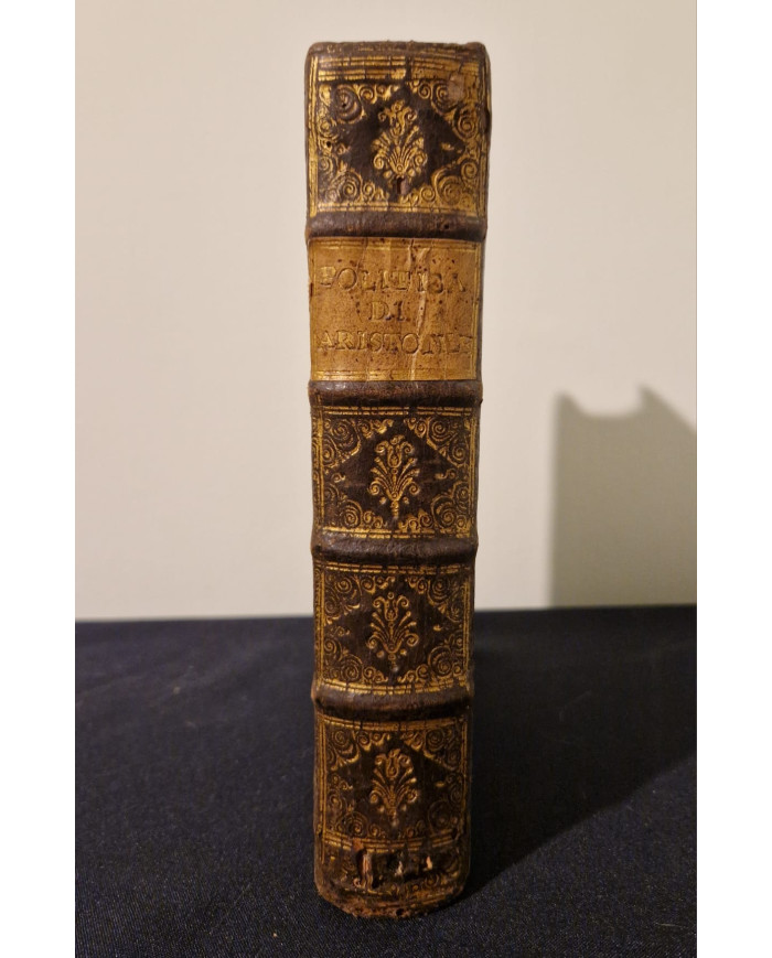 La politica di Aristotile ridotta in modo di parafrasi dal reverendo M. Antonio Scaino da Salo - 1578