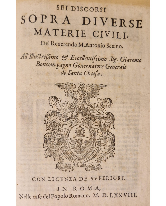 La politica di Aristotile ridotta in modo di parafrasi dal reverendo M. Antonio Scaino da Salo - 1578
