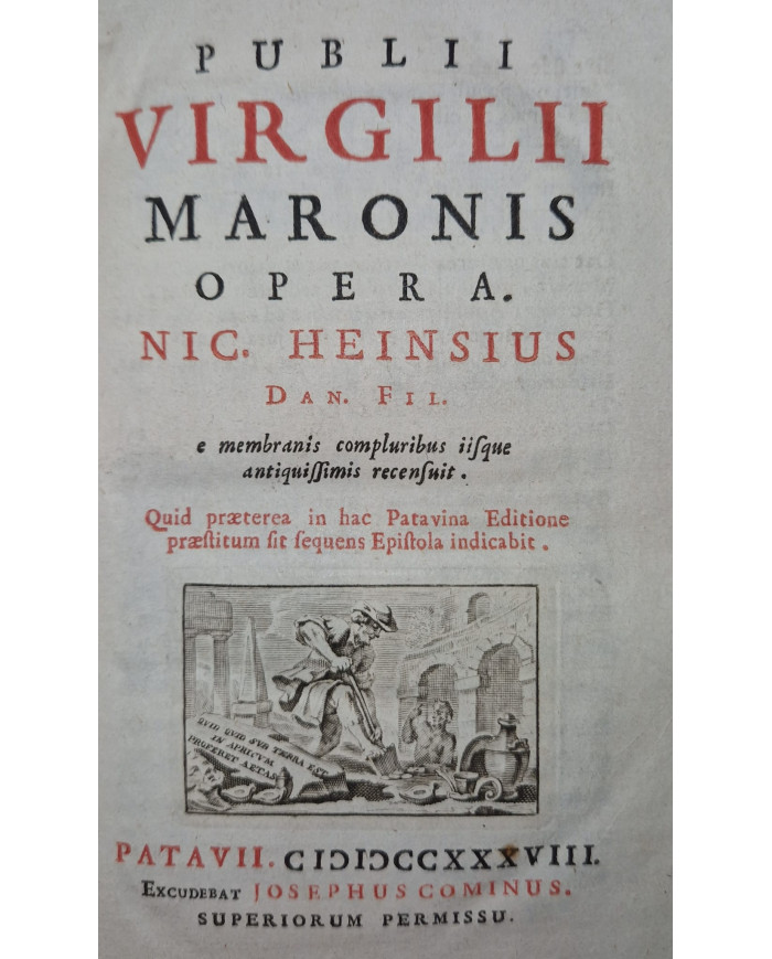 Publii Virgilii Maronis opera. Nic. Heinsius Dan. fil. e membranis compluribus iisque antiquissimis recensuit - 1738