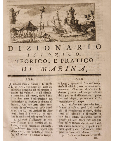 Dizionario istorico, teorico, e pratico di marina di monsieur Saverien tradotto dal francese - 1769