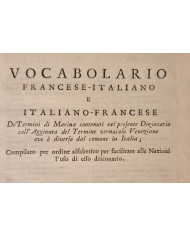 Dizionario istorico, teorico, e pratico di marina di monsieur Saverien tradotto dal francese - 1769
