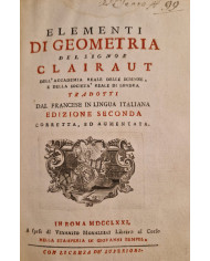 Elementi di geometria del signor Clairaut - 1771