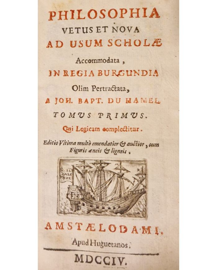 Philosophia vetus et nova, ad usum scholae accommodata - 1704