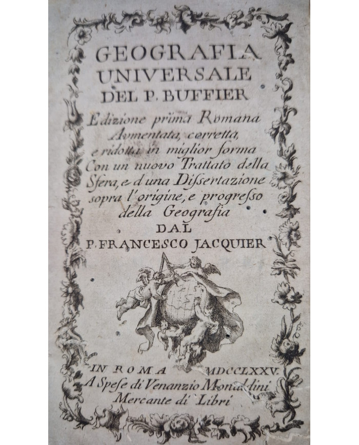 Geografia universale del P. Buffier - 1775