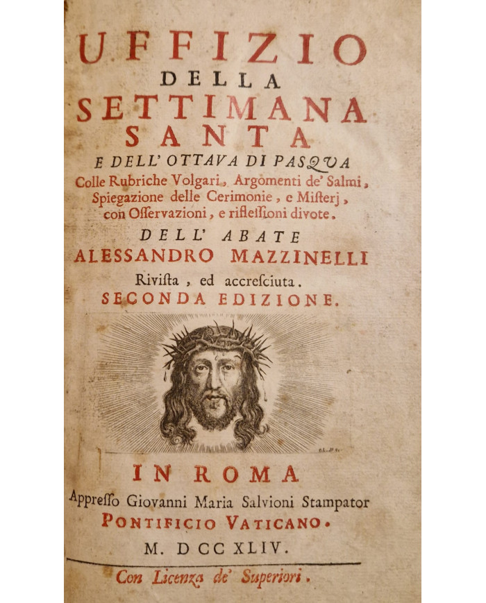 Uffizio della Settimana Santa e dell'ottava di Pasqua - 1744