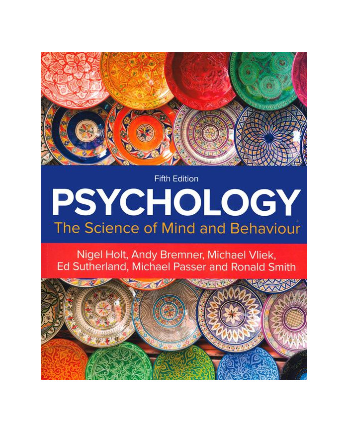 Psychology. The science of mind and behavior