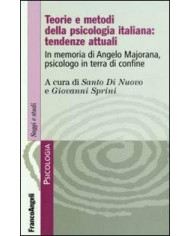 Per una psicologia psicologica. Scritti in onore di Franco Di Maria