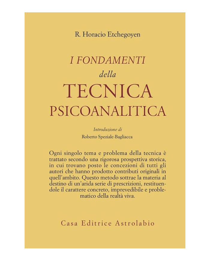 I fondamenti della tecnica psicoanalitica