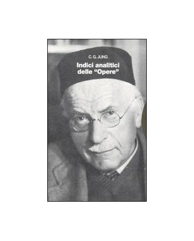 Opere. Vol. 19\2: Indici analitici.