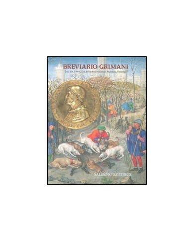 Breviario Grimani (ms. Lat. I 99  2138 della Bibl. Nazionale Marciana di Venezia). Nota di commentario all'edizione in fac-simil