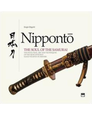 Nipponto. The soul of the samurai. Ediz. illustrata