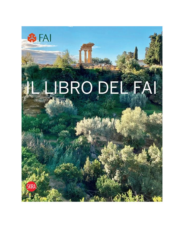 Il libro del Fai. L'Italia da scoprire