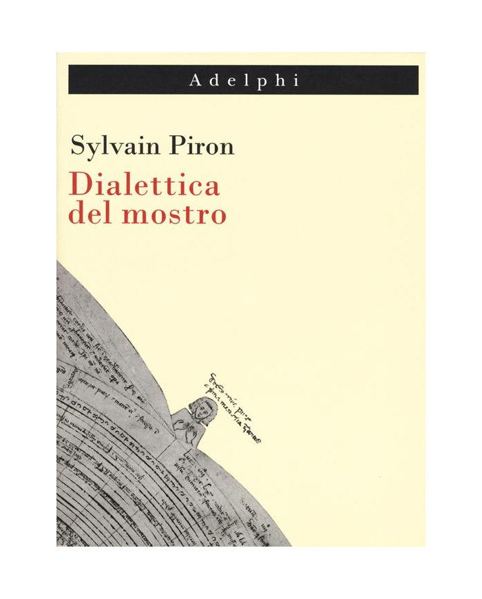 Dialettica del mostro